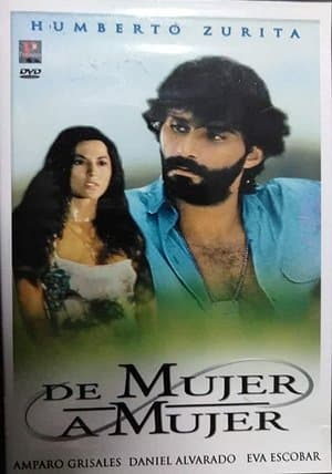 De Mujer a Mujer streaming