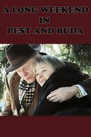 A Long Weekend in Pest and Buda streaming