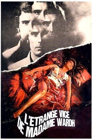 L'Étrange vice de madame Wardh streaming