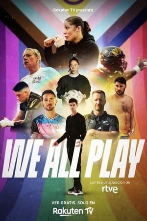 We All Play streaming