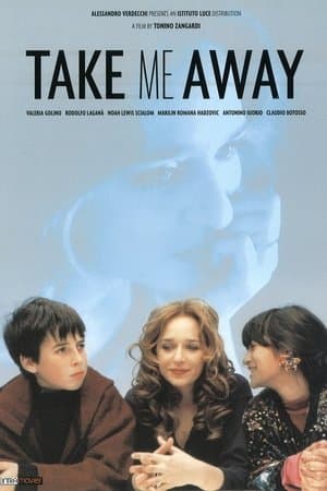 Take Me Away streaming