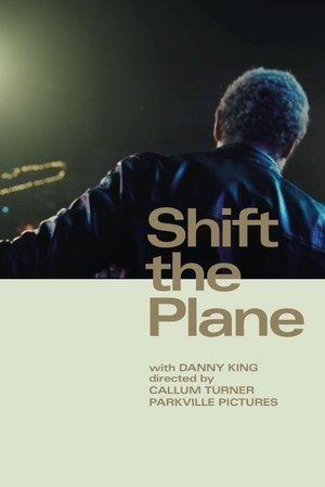 Shift the Plane streaming