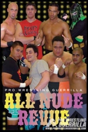 PWG: All Nude Revue streaming
