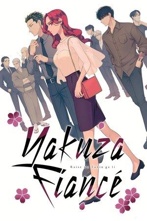 Yakuza Fiancé: Raise wa Tanin ga Ii streaming