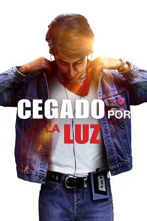 Blinded by the Light (Cegado por la luz) streaming
