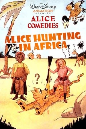 Alice Hunting in Africa streaming