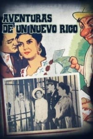 Aventuras de un nuevo rico streaming