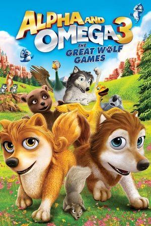 Alpha and Omega 3: The Great Wolf Games streaming