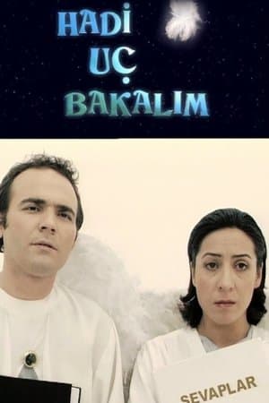 Hadi Uç Bakalım streaming