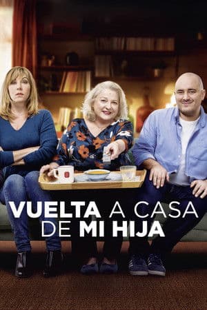 Vuelta a casa de mi hija streaming