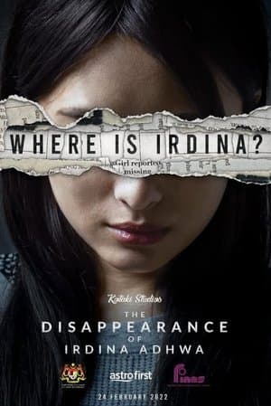 The Disappearance of Irdina Adhwa streaming