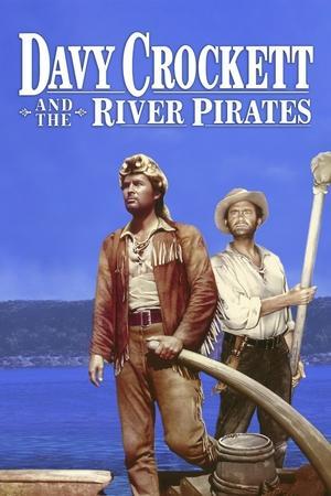 Davy Crockett and the River Pirates streaming