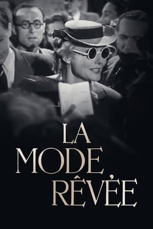 La Mode rêvée streaming