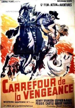 La Carrefour de la vengeance streaming