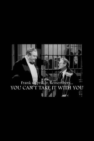 Frank Capra Jr. Remembers... You Can't Take It With You streaming