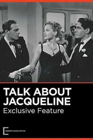 Talk About Jacqueline streaming