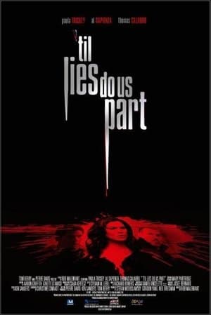 'Til Lies Do Us Part streaming