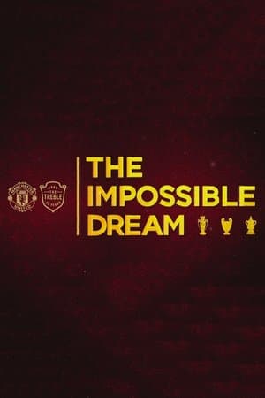 The Impossible Dream streaming