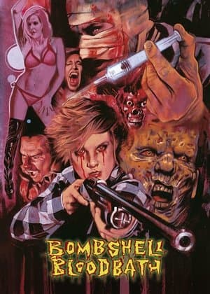 Bombshell Bloodbath streaming