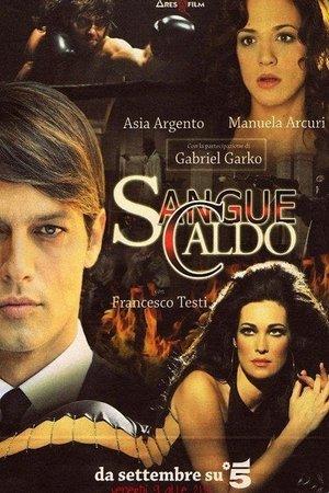 Sangue caldo streaming