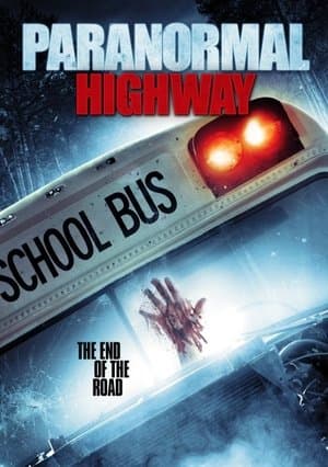Paranormal Highway streaming