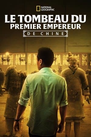 Le tombeau du premier Empereur de Chine streaming