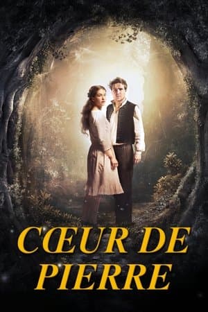 Cœur de pierre streaming
