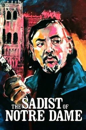The Sadist of Notre Dame streaming