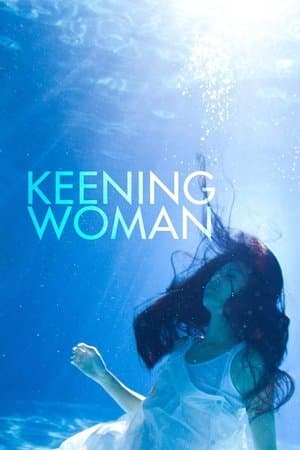 Keening Woman streaming