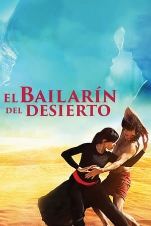 El bailarín del desierto streaming