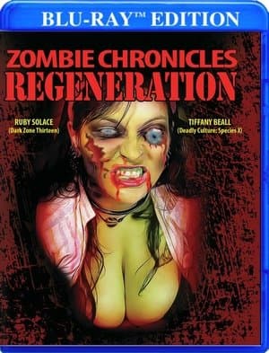 Zombie Chronicles: Regeneration streaming