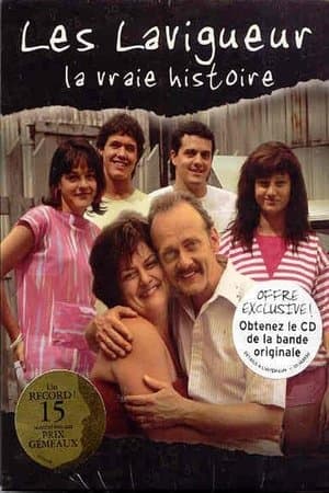 Les Lavigueur, la vraie histoire streaming