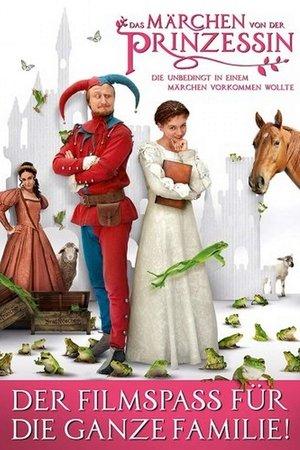 Das Märchen von der Prinzessin, die unbedingt in einem Märchen vorkommen wollte streaming