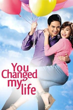 You Changed My Life streaming
