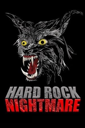 Hard Rock Nightmare streaming