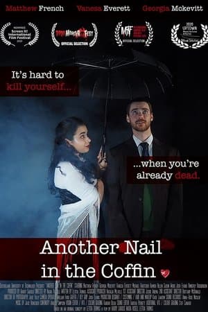 Another Nail in the Coffin streaming