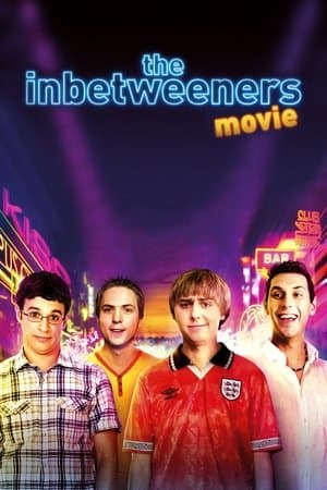 The Inbetweeners Movie streaming