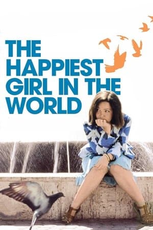 The Happiest Girl in the World streaming