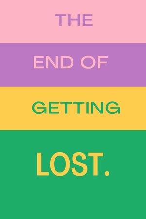 The End of Getting Lost streaming