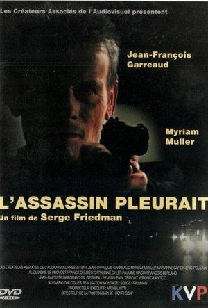 L'assassin pleurait streaming