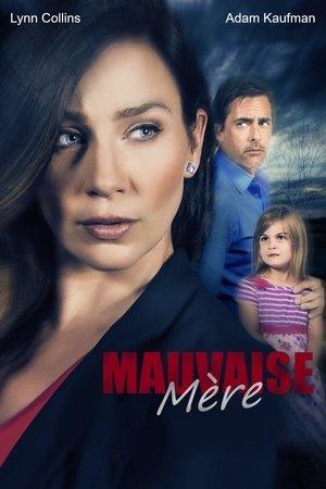 Mauvaise mère streaming