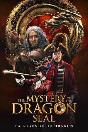 The Mystery of the Dragon Seal : La Légende du dragon streaming