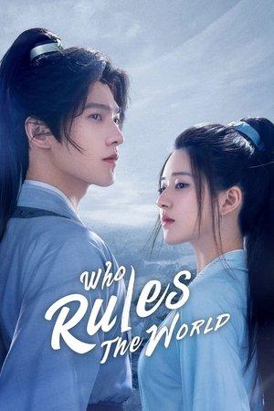 Who Rules The World streaming
