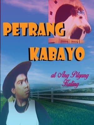 Petrang Kabayo at ang Pilyang Kuting streaming