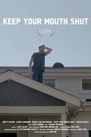 Keep Your Mouth Shut streaming