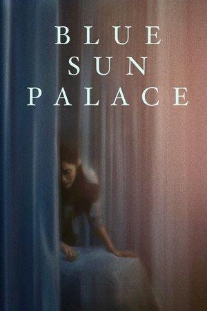 Blue Sun Palace streaming