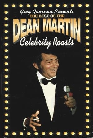 The Best of the Dean Martin Celebrity Roasts streaming
