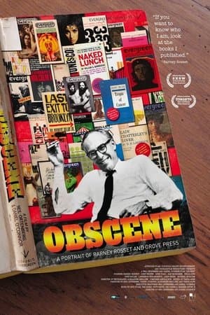 Obscene: A Portrait of Barney Rosset and Grove Press streaming