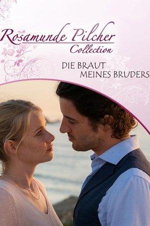 Rosamunde Pilcher: Die Braut meines Bruders streaming
