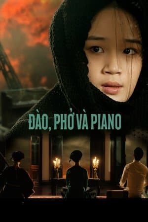 Đào, Phở và Piano streaming